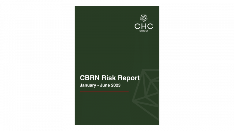 CBRN Risk Report July - December 2022