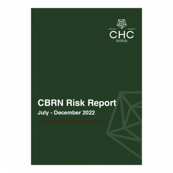 CBRN Risk Report July - December 2022