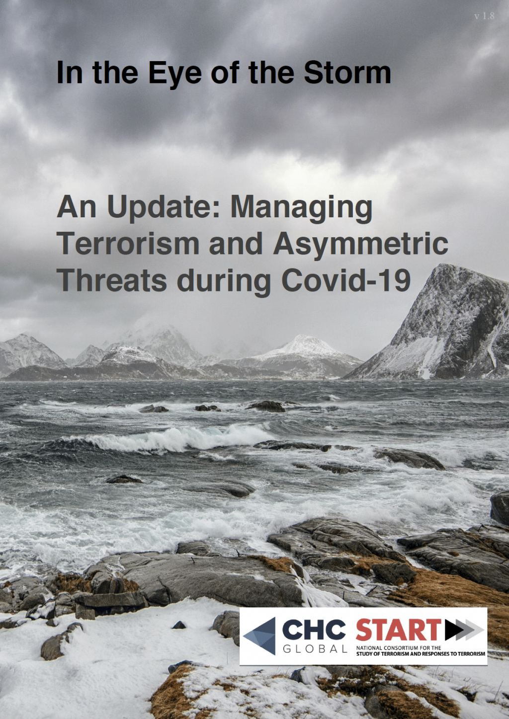 Managing terrorism and asymetric threats during covid-19